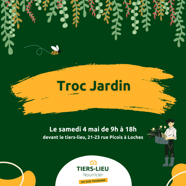 visuel troc jardin Tiers-Lieu Sud Touraine